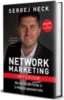 Partnerprogramm Network Marketing Imperium Sergej Heck