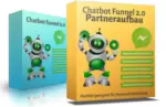 Infoprodukt Chatbot Funnel 2.0 Partneraufbau, jetzt kaufen