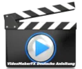 VideoMakerFX Deutsche Anleitung