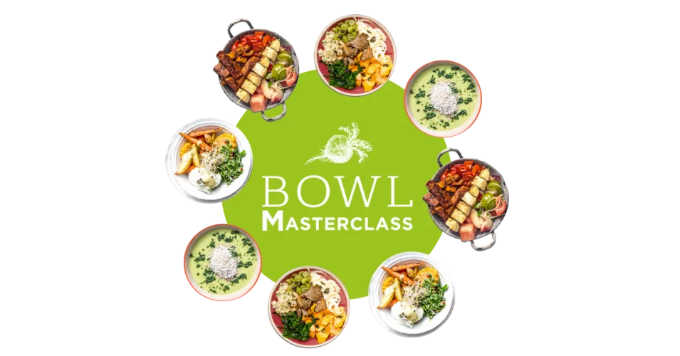 Bowl Masterclass - Der Online Kochkurs rund um Bowls Bowl Masterclass - Der Online Kochkurs rund um Bowls