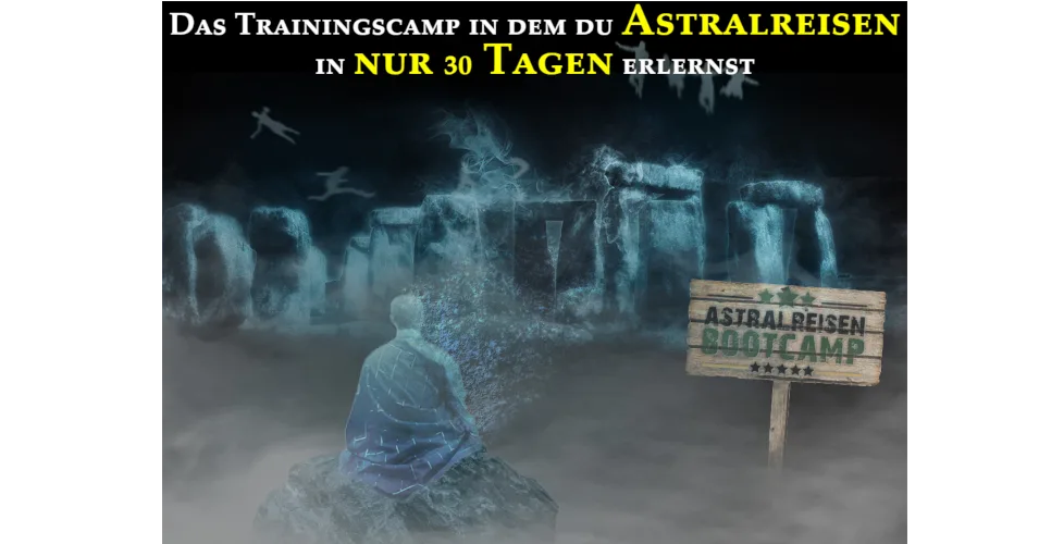 Astralreisen-Bootcamp, Astralreisen in 30 Tagen erlernen