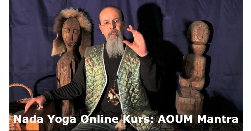 Nada Yoga Online Kurs: AOUM Mantra